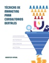 TÉCNICAS DE MARKETING PARA CONSULTORIOS DENTALES