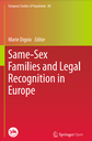 Same-Sex Families and Legal Recognition in Europe