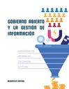 GOBIERNO ABIERTO Y LA GESTIÓN DE INFORMACIÓN