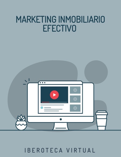 MARKETING INMOBILIARIO EFECTIVO