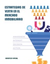 ESTRATEGIAS DE VENTA EN EL MERCADO INMOBILIARIO