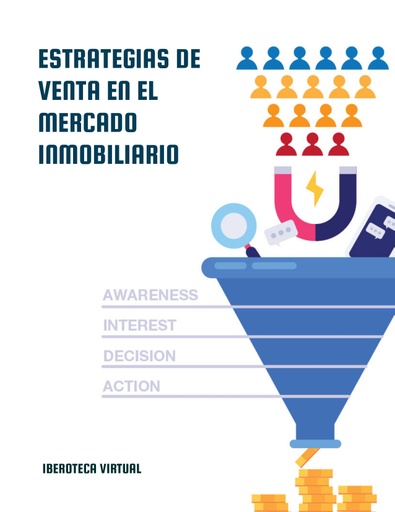 ESTRATEGIAS DE VENTA EN EL MERCADO INMOBILIARIO