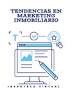 TENDENCIAS EN MARKETING INMOBILIARIO