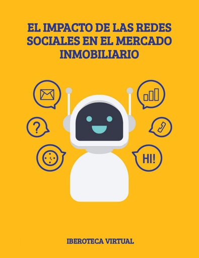EL IMPACTO DE LAS REDES SOCIALES EN EL MERCADO INMOBILIARIO