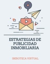 ESTRATEGIAS DE PUBLICIDAD INMOBILIARIA
