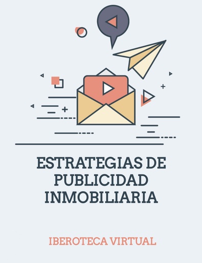 ESTRATEGIAS DE PUBLICIDAD INMOBILIARIA