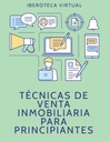 TÉCNICAS DE VENTA INMOBILIARIA PARA PRINCIPIANTES