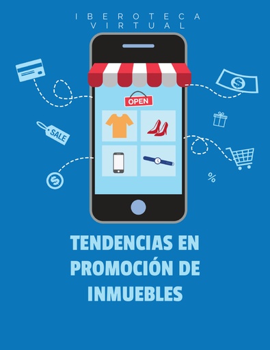 TENDENCIAS EN PROMOCIÓN DE INMUEBLES