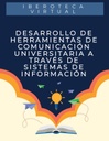 DESARROLLO DE HERRAMIENTAS DE COMUNICACIÓN UNIVERSITARIA A TRAVÉS DE SISTEMAS DE INFORMACIÓN