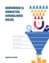 DOMINANDO EL MARKETING INMOBILIARIO ONLINE