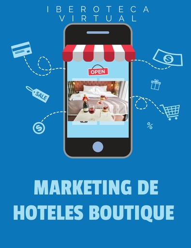 MARKETING DE HOTELES BOUTIQUE