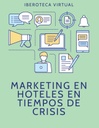 MARKETING EN HOTELES EN TIEMPOS DE CRISIS