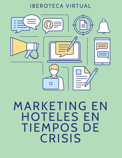 MARKETING EN HOTELES EN TIEMPOS DE CRISIS