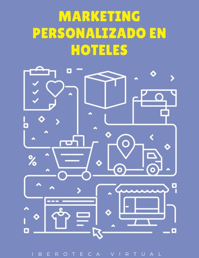 MARKETING PERSONALIZADO EN HOTELES
