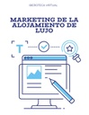 MARKETING DE LA ALOJAMIENTO DE LUJO