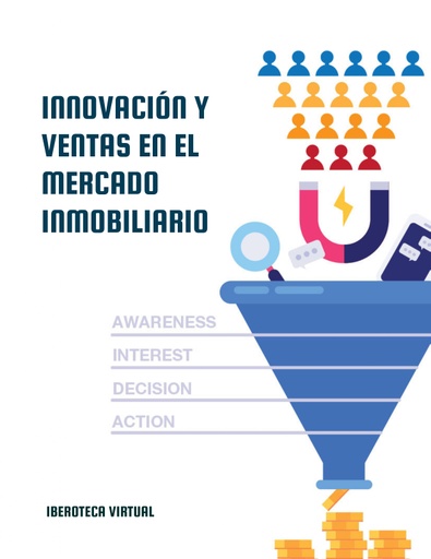 INNOVACIÓN Y VENTAS EN EL MERCADO INMOBILIARIO