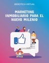 MARKETING INMOBILIARIO PARA EL NUEVO MILENIO