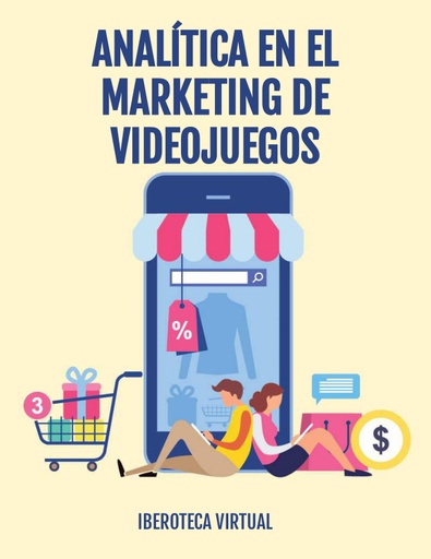ANALÍTICA EN EL MARKETING DE VIDEOJUEGOS