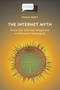 The Internet Myth