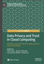 Data Privacy and Trust in Cloud Computing