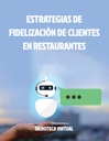 ESTRATEGIAS DE FIDELIZACIÓN DE CLIENTES EN RESTAURANTES