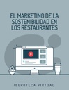 EL MARKETING DE LA SOSTENIBILIDAD EN LOS RESTAURANTES