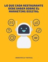 LO QUE CADA RESTAURANTE DEBE SABER SOBRE EL MARKETING DIGITAL