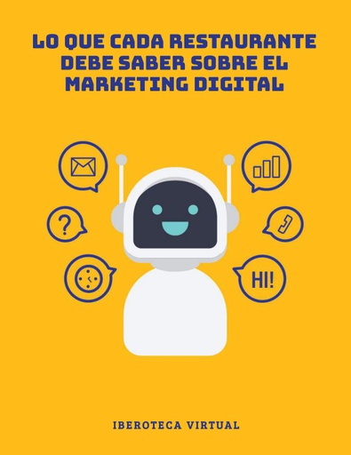 LO QUE CADA RESTAURANTE DEBE SABER SOBRE EL MARKETING DIGITAL