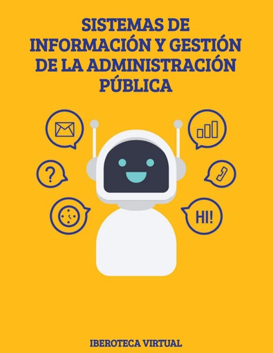SISTEMAS DE INFORMACIÓN Y GESTIÓN DE LA ADMINISTRACIÓN PÚBLICA
