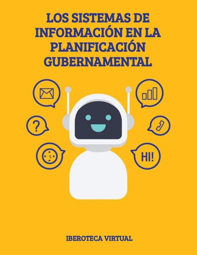 LOS SISTEMAS DE INFORMACIÓN EN LA PLANIFICACIÓN GUBERNAMENTAL