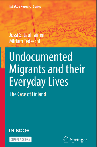 Undocumented Migrants and their Everyday Lives