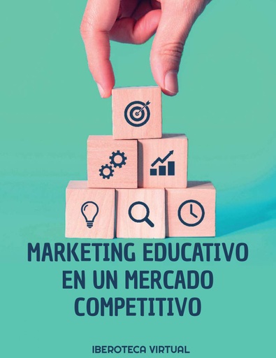 MARKETING EDUCATIVO EN UN MERCADO COMPETITIVO