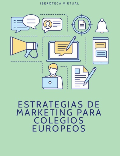 ESTRATEGIAS DE MARKETING PARA COLEGIOS EUROPEOS