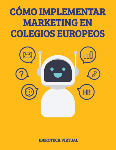 CÓMO IMPLEMENTAR MARKETING EN COLEGIOS EUROPEOS