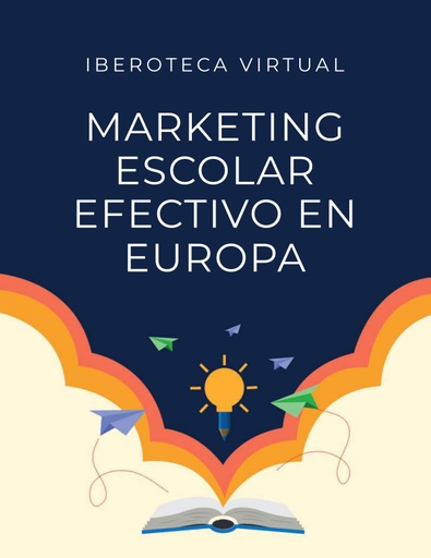 MARKETING ESCOLAR EFECTIVO EN EUROPA