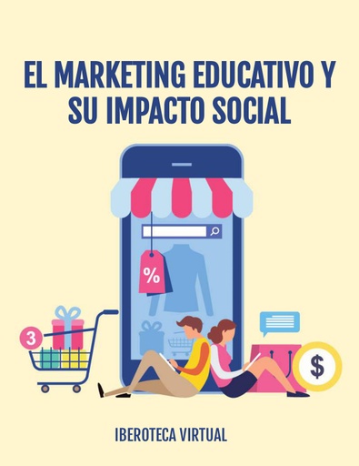 EL MARKETING EDUCATIVO Y SU IMPACTO SOCIAL