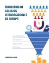 MARKETING DE COLEGIOS INTERNACIONALES EN EUROPA