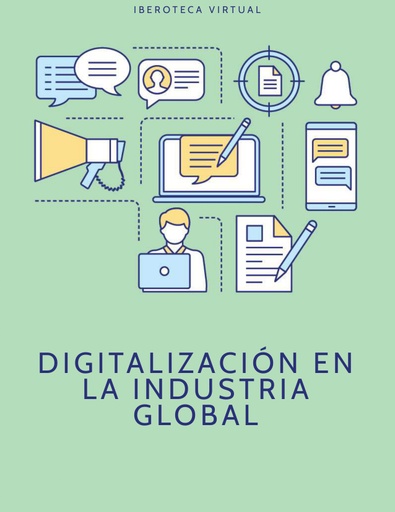 DIGITALIZACIÓN EN LA INDUSTRIA GLOBAL