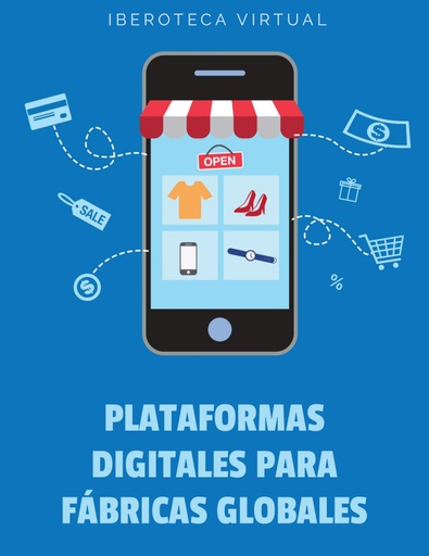 PLATAFORMAS DIGITALES PARA FÁBRICAS GLOBALES