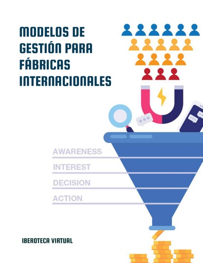 MODELOS DE GESTIÓN PARA FÁBRICAS INTERNACIONALES