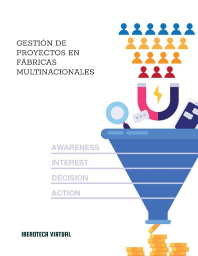GESTIÓN DE PROYECTOS EN FÁBRICAS MULTINACIONALES