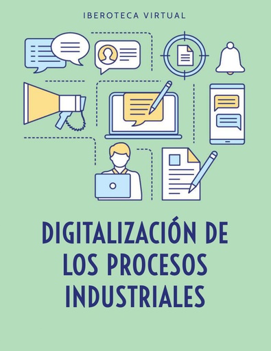 DIGITALIZACIÓN DE LOS PROCESOS INDUSTRIALES