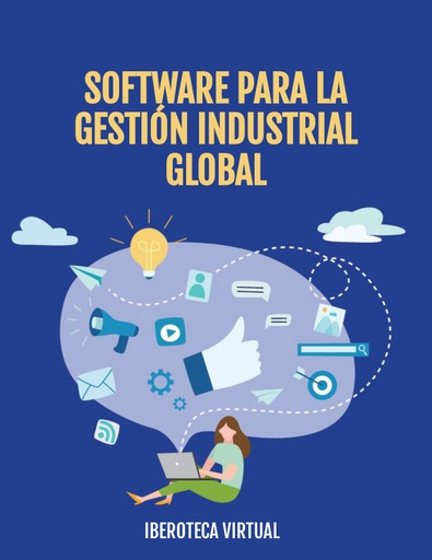 SOFTWARE PARA LA GESTIÓN INDUSTRIAL GLOBAL
