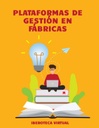 PLATAFORMAS DE GESTIÓN EN FÁBRICAS