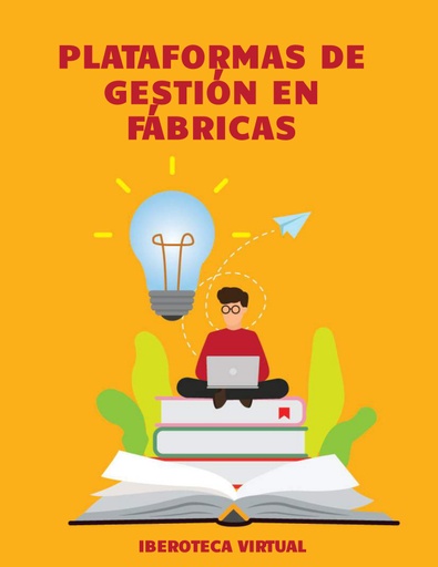 PLATAFORMAS DE GESTIÓN EN FÁBRICAS