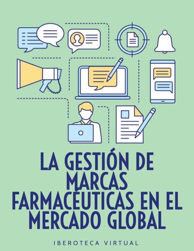 LA GESTIÓN DE MARCAS FARMACÉUTICAS EN EL MERCADO GLOBAL