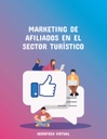 MARKETING DE AFILIADOS EN EL SECTOR TURÍSTICO