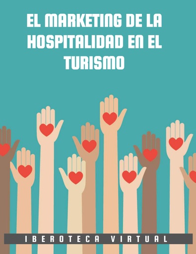 EL MARKETING DE LA HOSPITALIDAD EN EL TURISMO