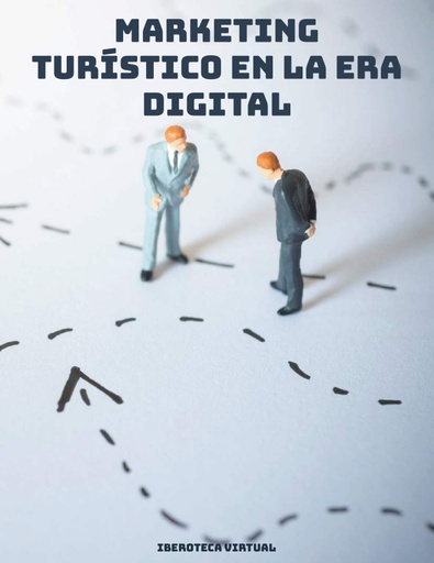 MARKETING TURÍSTICO EN LA ERA DIGITAL