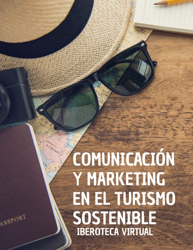 COMUNICACIÓN Y MARKETING EN EL TURISMO SOSTENIBLE